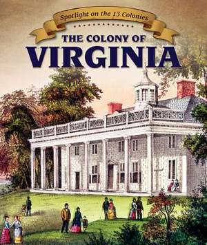 The Colony of Virginia de Jackie Heckt