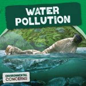 Water Pollution de E C Andrews