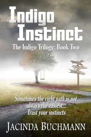 Indigo Instinct de Jacinda Buchmann