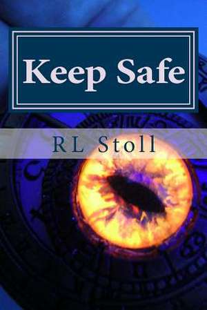 Keep Safe de Rl Stoll