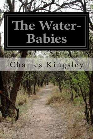 The Water-Babies de Charles Kingsley