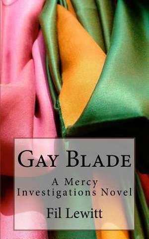 Gay Blade de Fil Lewitt