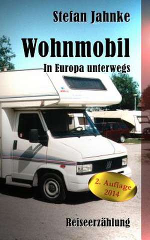 Wohnmobil de Stefan Jahnke