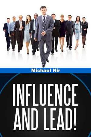 Influence and Lead de Michael Nir