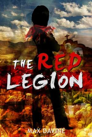 The Red Legion de Max Davine