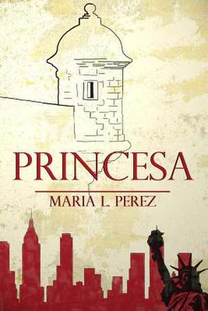 Princesa de Maria L. Perez