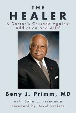 The Healer de M. D. Beny J. Primm