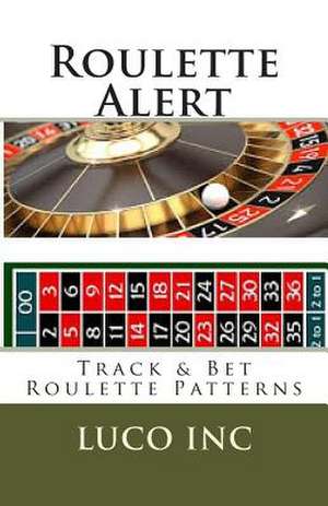 Roulette Alert de Luco Inc