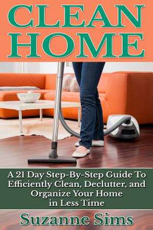 Clean Home de Suzanne Sims