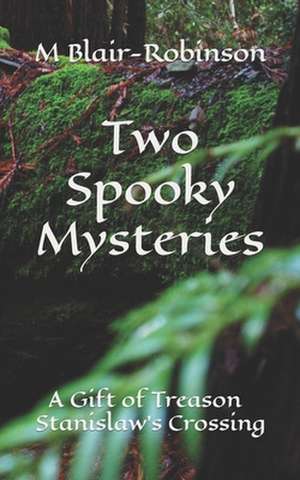 Two Spooky Mysteries de Malcolm Blair-Robinson