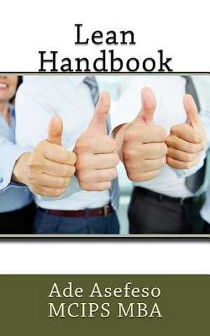 Lean Handbook de Ade Asefeso McIps Mba