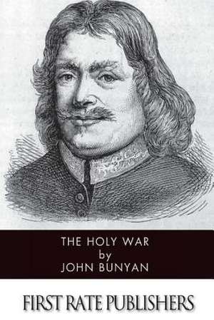 The Holy War de John Bunyan