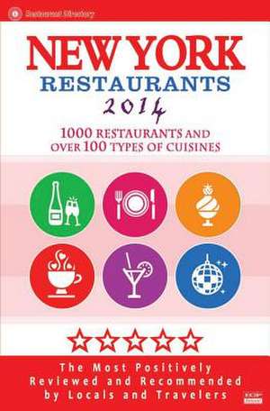 2014 New York City Restaurants de Sharon B. Fullen