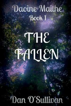 The Fallen de Dan O'Sullivan