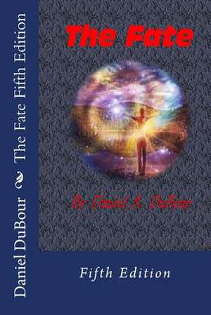 The Fate Fifth Edition de Daniel Allen Dubour