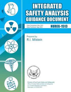 Integrated Safety Analysis Guidance Document de U. S. Nuclear Regulatory Commission