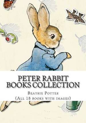 Peter Rabbit Books Collection (with Images) de Beatrix Potter