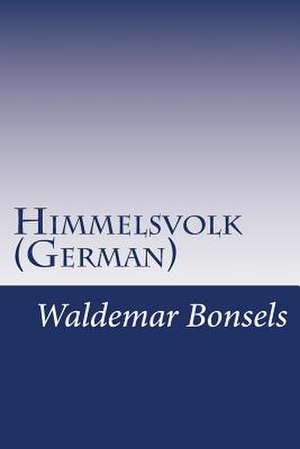 Himmelsvolk (German) de Waldemar Bonsels