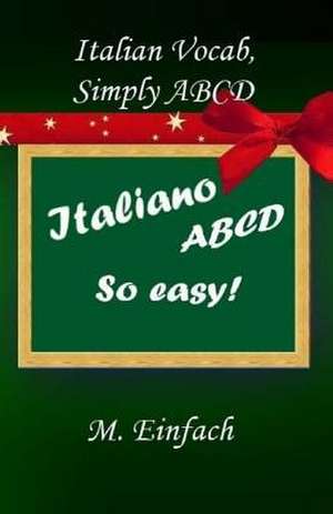 Italian Vocab, Simply ABCD de M. Einfach