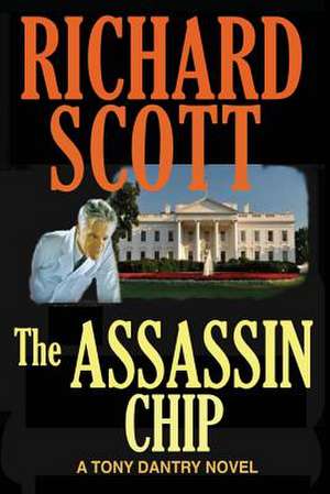 The Assassin Chip de Richard Scott