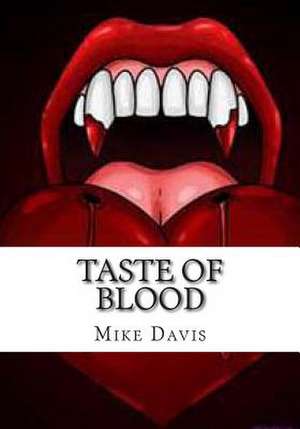 Taste of Blood de Mike Davis