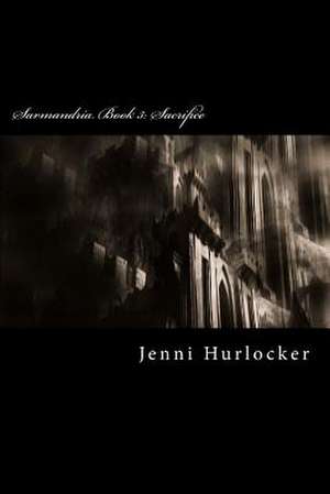 Sarmandria 3 de Jenni Hurlocker