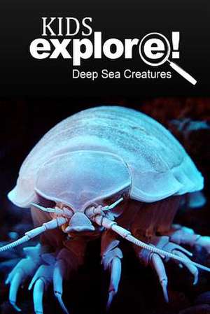 Deep Sea Creatures - Kids Explore de Kids Explore!