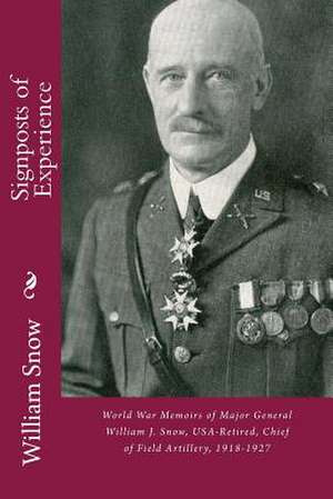 Signposts of Experience de William J. Snow