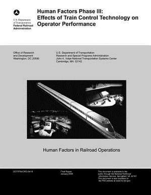 Human Factors Phase III de U. S. Department of Transportation