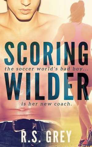 Scoring Wilder de R. S. Grey