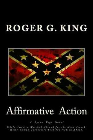 Affirmative Action de Roger G. King