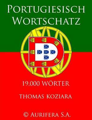 Portugiesisch Wortschatz de Thomas Koziara