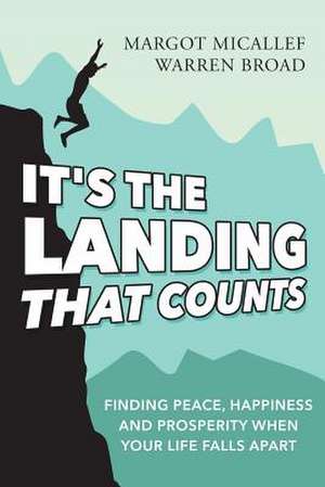 It's the Landing That Counts de Margot Micallef