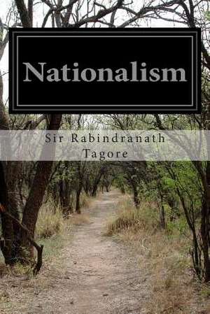 Nationalism de Sir Rabindranath Tagore