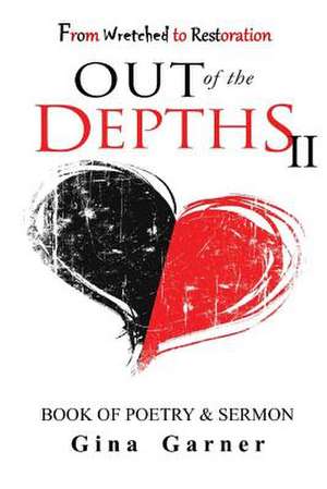 Out of the Depths II de Gina C. Garner