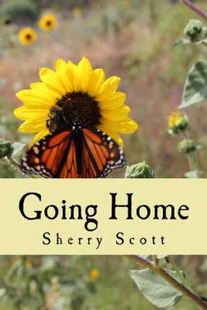 Going Home de Sherry Scott