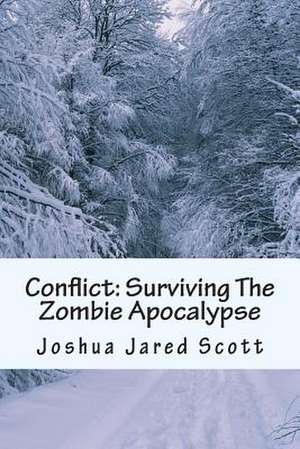 Conflict de Scott, Joshua Jared