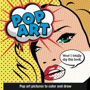 Pop Art: Pop Art Pictures to Color and Draw de Little Bee Books