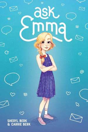Ask Emma de Sheryl Berk