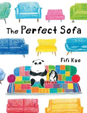 The Perfect Sofa de Fifi Kuo