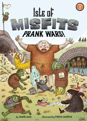 Isle of Misfits 3: Prank Wars! de Jamie Mae