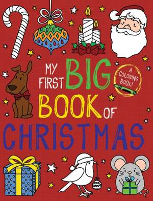 My First Big Book of Christmas de Little Bee Books