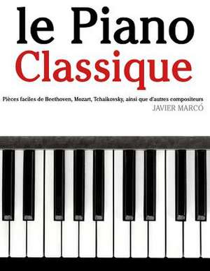 Le Piano Classique de Javier Marco