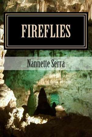 Fireflies de Nannette Worrell Serra