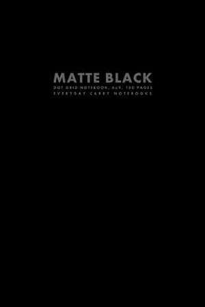 Matte Black Dot Grid Notebook, 6x9, 100 Pages de Everyday Carry Notebooks