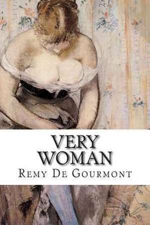 Very Woman de Remy de Gourmont