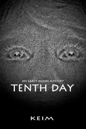 Tenth Day de Peter Randolph Keim