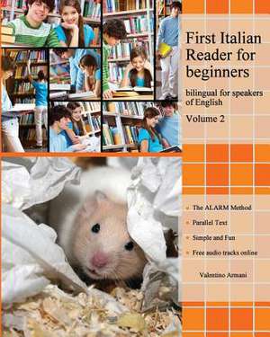 First Italian Reader for Beginners, Volume 2 de Valentino Armani