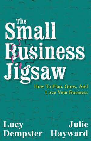 The Small Business Jigsaw de Lucy Dempster