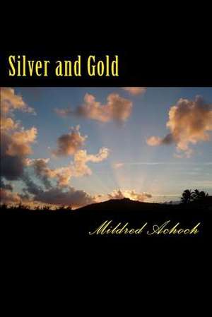 Silver and Gold de Miss Mildred Akinyi Achoch